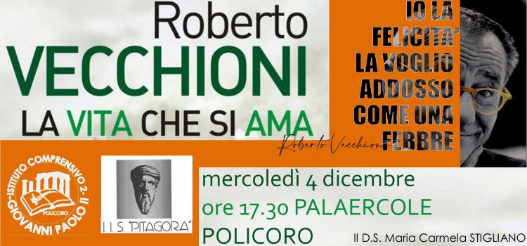 Roberto VECCHIONI – La vita che si ama